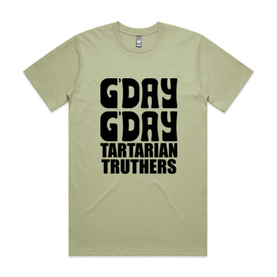 Men's G'day G'day Tartarian Truthers Tee (Black Text) Thumbnail